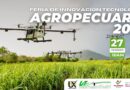 FERIA DE INNOVACIÓN TECNOLÓGICA AGROPECUARIA DEL 28 AL 29 DE FEBRERO